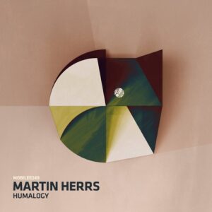 Martin HERRS – Humalogy [MOBILEE249BP]